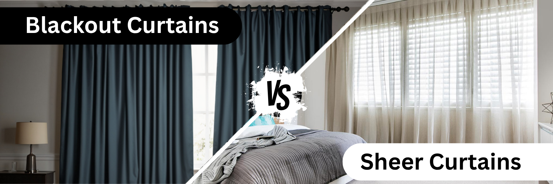 Sheer Curtains vs Blackout Curtains